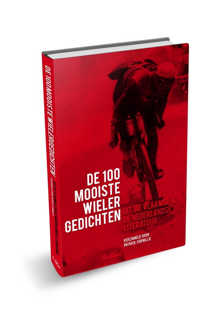 de 100 mooiste wielergedichten uit de Vlaamse en Nederlandse literatuur